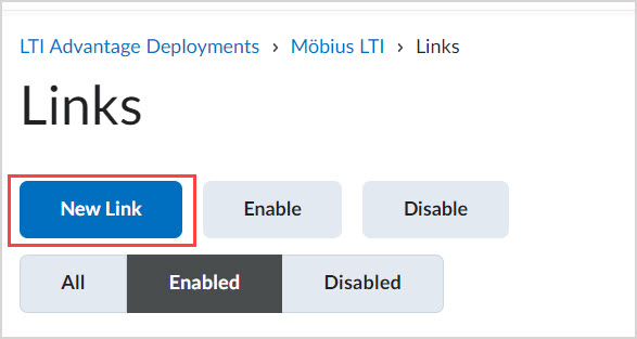 On the Links page for the Mobius LTI deployment, New Link button is highlighted.